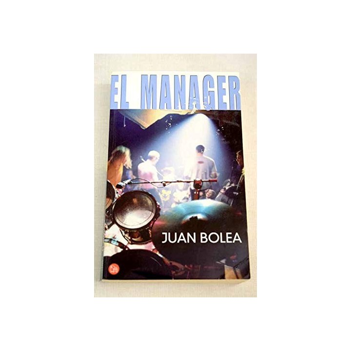 El Manager - Juan Bolea